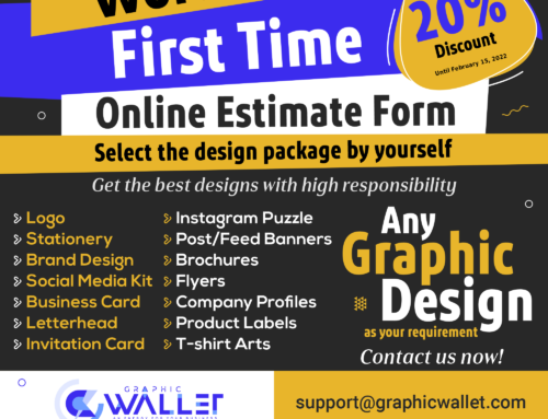 Graphic designs by an Online Estimate Form